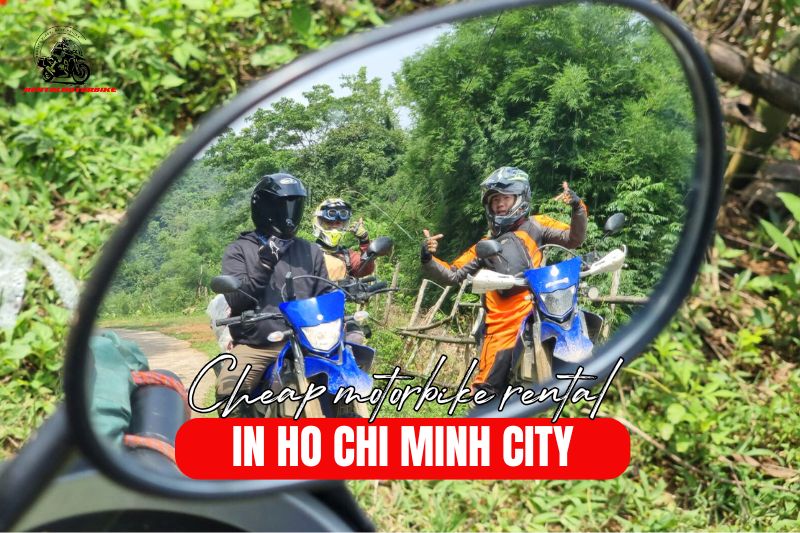 Cheap motorbike rental in HCM to explore Vietnam on a budget