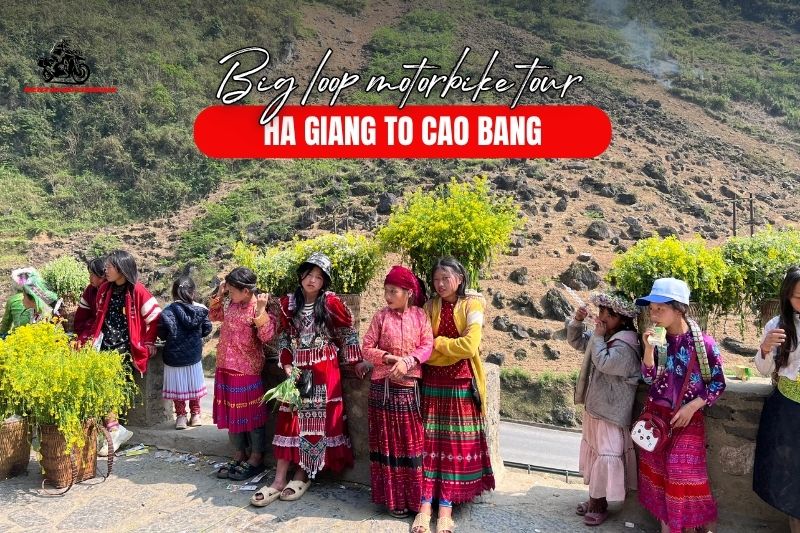 big loop motorbike tour Ha Giang to Cao Bang