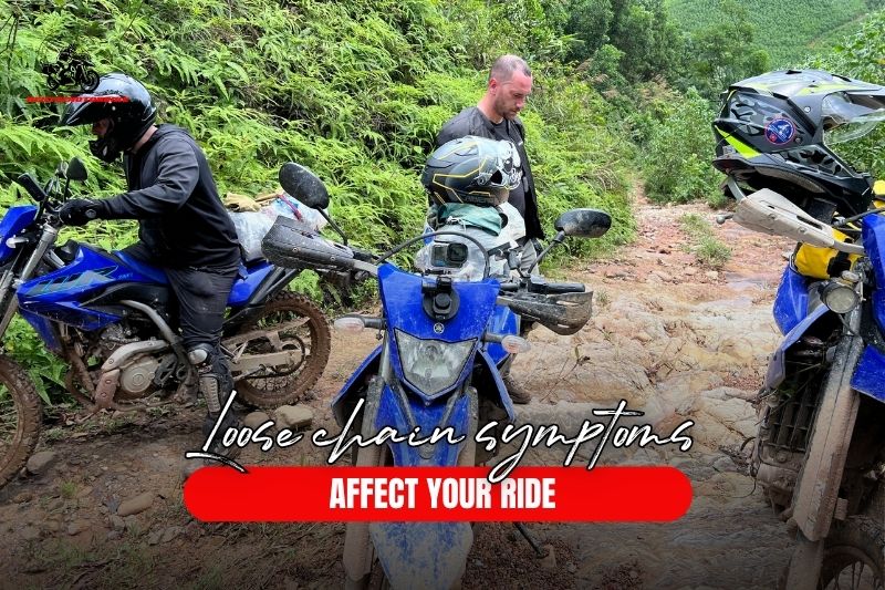 loose chain motorcycle symptoms