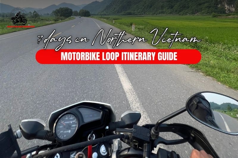 Northern Vietnam motorbike loop