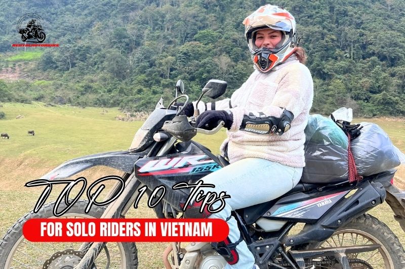 essential tips for solo riders in Vietnam